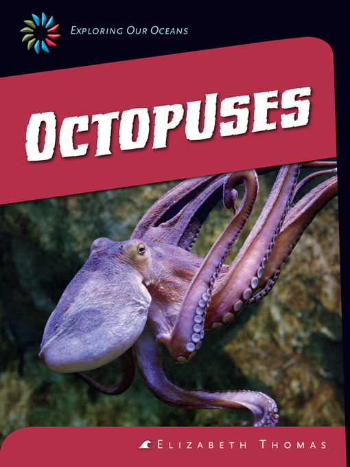 Title details for Octopuses by Elizabeth Thomas - Available